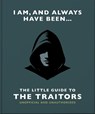 I Am and Always Have Been: The Little Guide to The Traitors - OH - 9781035446865