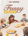 Fussy Eaters - Lisa Robinson - 9781035808397