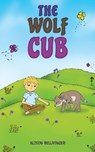 The Wolf Cub - Alison Bellringer - 9781035837021