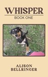 Whisper - Alison Bellringer - 9781035855100