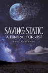 Saving Static - Paul Waterman - 9781035863808