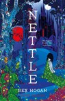 Nettle - Bex Hogan - 9781035909322