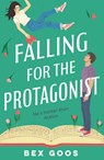 Falling for the Protagonist - Rebecca Goos - 9781035919024