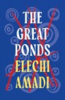 The Great Ponds - Elechi Amadi - 9781035930548