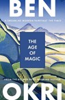 The Age of Magic - Ben Okri - 9781035930944