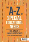 The A-Z of Special Educational Needs - Neil Maslen ; Lindsay Cooper-Smith - 9781036005450