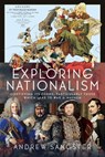 Exploring Nationalism - Andrew Sangster - 9781036130916