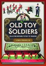 Old Toy Soldiers - John Franklin - 9781036183165