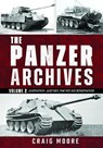 The Panzer Archives, Volume 2 - Craig Moore - 9781036191238
