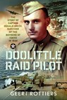 Doolittle Raid Pilot - Geert Rottiers - 9781036196509