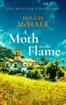 A Moth to the Flame - Dougie McHale - 9781036700782