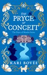 The Pryce of Conceit - Kari (Bosque Publishing Bovee - 9781036706401