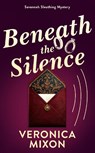 Beneath the Silence - Veronica Mixon - 9781036712785