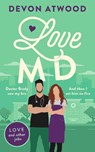 Love MD - Devon Atwood - 9781036713249