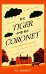 The Tiger and the Coronet: A 1920's historical female detective duo - A.G. Barnett - 9781036713416