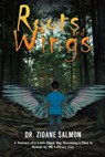 Roots and Wings - Dr. Zidane Salmon - 9781037113260