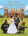 The Tales of Wollaton Hall - Alison Andrews - 9781037117473