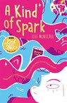 A Kind of Spark - Elle McNicoll - 9781037410642