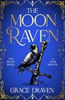 The Moon Raven - Grace Draven - 9781037418617