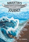 Nwahtin's Journey - V. J. Cabell - 9781038358011