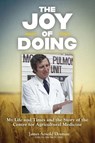The Joy of Doing - James Arnold Dosman - 9781038365873