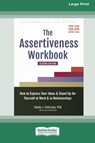 The Assertiveness Workbook - Randy J Paterson - 9781038730824