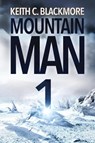 Mountain Man - Keith C Blackmore - 9781039444140