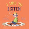 I Like to Listen - Brian Moses - 9781039647787
