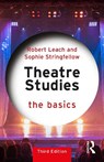 Theatre Studies - Robert Leach ; Sophie Stringfellow - 9781041033479