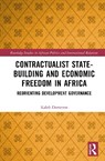 Contractualist State-building and Economic Freedom in Africa - Kaleb (Hope College Demerew - 9781041072515