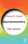 Macroeconomics - Thomas R. Sadler - 9781041152873
