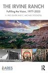 The Irvine Ranch - H. Pike (Runstad Department of Real Estate Oliver ; C. Michael Stockstill - 9781041153580