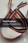The Coming of the Spanish Civil War - Paul (London School of Economics Preston - 9781041221012