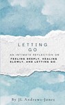 Letting Go - Jordin Lea Andrews-Jones - 9781049254500