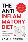 The Anti Inflammatory Diet - Dale Pinnock - 9781068370212