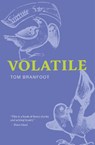 Volatile - Tom Branfoot - 9781068488092