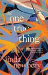 The One True Thing - Linda Newbery - 9781068526404
