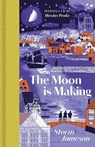 The Moon is Making - Storm Jameson - 9781068661389