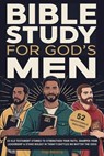 Bible Study For God's Men - Karina Golabek Sanchez - 9781069528254