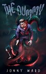 The Dummy - Jonny Ward - 9781069982605