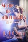 Noche de aficionados - V. A. Gyna - 9781071565841