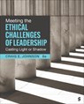 Meeting the Ethical Challenges of Leadership - JOHNSON,  Craig E. - 9781071904244