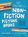 Text Structures From Nonfiction Picture Books - Kayla Briseno ; Gretchen Bernabei - 9781071963487