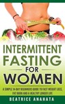Intermittent Fasting for Women - BEATRICE ANAHATA,  Anahata - 9781087849409