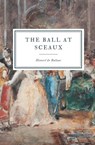 The Ball at Sceaux - Honoré de Balzac - 9781087939902