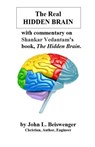 The Real Hidden Brain - John L Beiswenger - 9781087951980