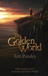 The Golden World - PANDEY,  Arti - 9781087973197