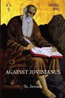 Against Jovinianus - St. Jerome - 9781088137697