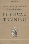 FM 35-20 W.A.C. Women's Army Auxiliary Corps Field Manual Physical Training - History Delivered - 9781088172018