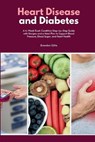 Heart Disease and Diabetes - Brandon Gilta - 9781088192160